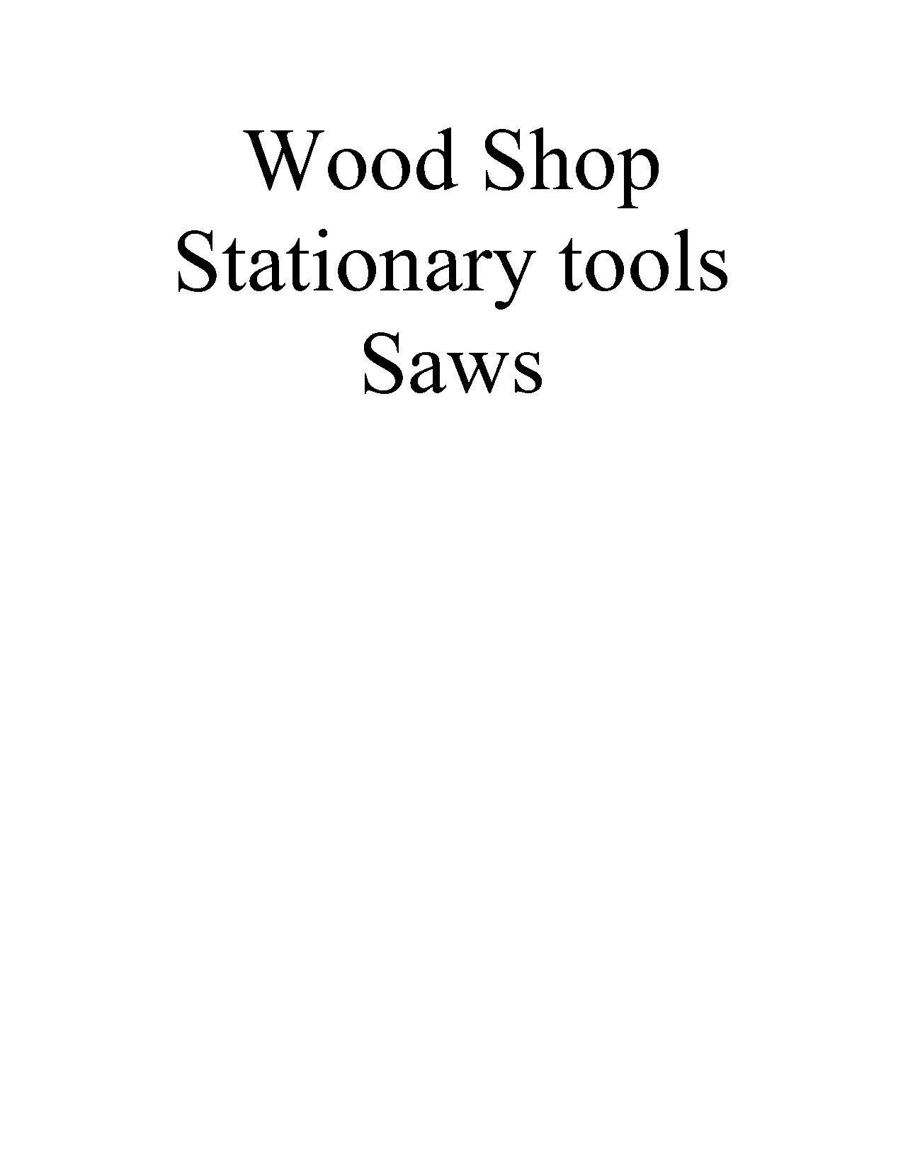 Wood Stationary Saws.pdf