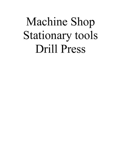 File:Machine Stationary Drill Press.pdf